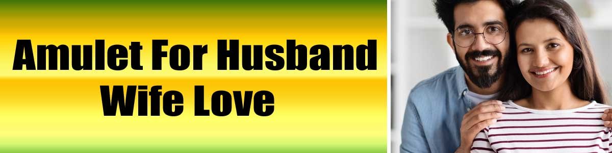 Amulet-For-Husband-Wife-Lov Amulet For Husband Wife Love