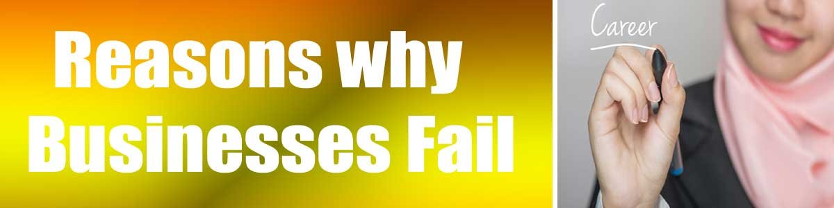 Reasons-why-Businesses-Fail Reasons why Businesses Fail