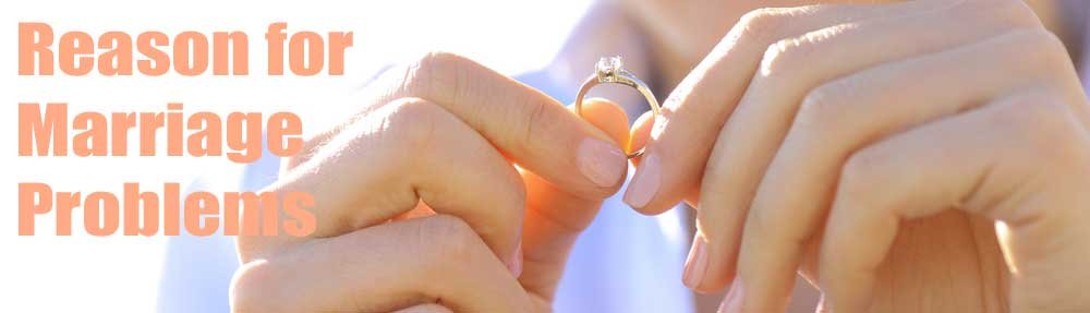 Reason-for-Marriage-Problem Reason for Marriage Problems