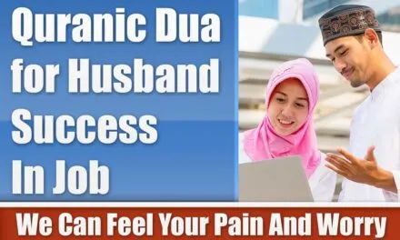 Quranic Dua for Your Husband’s Career Growth, Workplace Success, and Professional Stability